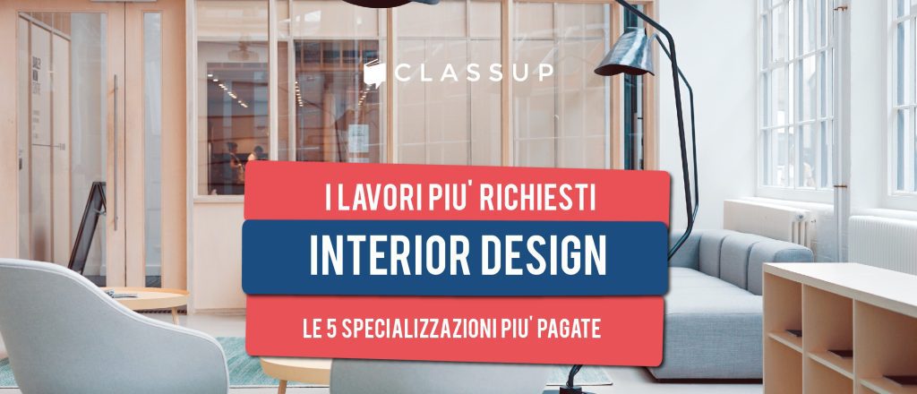 Interior Design: i 5 lavori più pagati